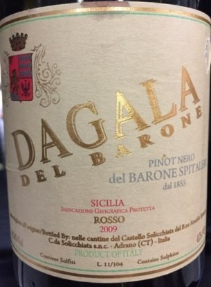 Dagala del Barone Pinot Nero del Barone Spitaleri Sicilia IGP